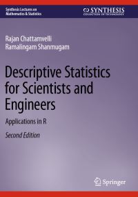 Book Cover for Descriptive Statistics for Scientists and Engineers by Rajan Chattamvelli, Ramalingam Shanmugam