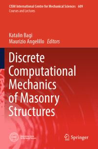 Book Cover for Discrete Computational Mechanics of Masonry Structures by Katalin Bagi, Maurizio Angelillo