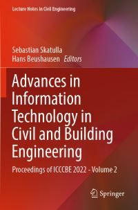 Book Cover for Advances in Information Technology in Civil and Building Engineering by Sebastian Skatulla, Hans Beushausen