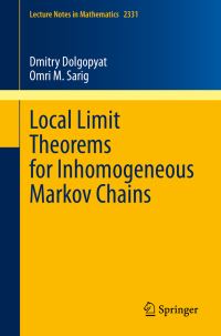 Book Cover for Local Limit Theorems for Inhomogeneous Markov Chains by Dmitry Dolgopyat, Omri M Sarig