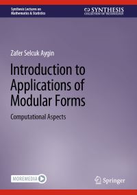Book Cover for Introduction to Applications of Modular Forms by Zafer Selcuk Aygin