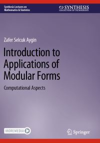 Book Cover for Introduction to Applications of Modular Forms by Zafer Selcuk Aygin