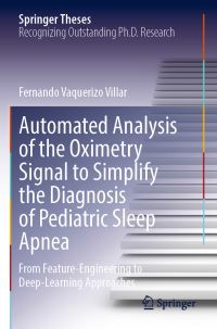 Book Cover for Automated Analysis of the Oximetry Signal to Simplify the Diagnosis of Pediatric Sleep Apnea by Fernando VaquerizoVillar