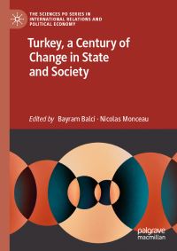 Book Cover for Turkey, a Century of Change in State and Society by Bayram Balci, Nicolas Monceau