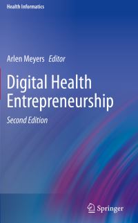 Book Cover for Digital Health Entrepreneurship by Arlen D Meyers