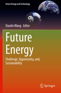 Book Cover for Future Energy by Xiaolin Wang