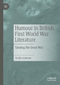 Book Cover for Humour in British First World War Literature by Emily Anderson