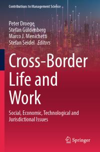 Book Cover for Cross-Border Life and Work by Peter Droege, Stefan Güldenberg, Marco J Menichetti, Stefan Seidel