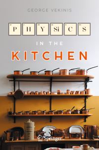 Book Cover for Physics in the Kitchen by George Vekinis