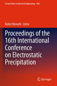 Book Cover for Proceedings of the 16th International Conference on Electrostatic Precipitation by International Conference on Electrostatic Precipitation