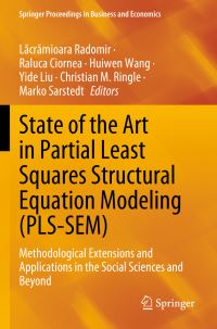 Book Cover for State of the Art in Partial Least Squares Structural Equation Modeling (PLS-SEM) by Lacramioara Radomir, Raluca Ciornea, Huiwen Wang, Yide Liu, Christian M Ringle, Marko Sarstedt