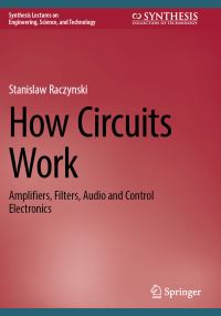 Book Cover for How Circuits Work by Stanislaw Raczynski