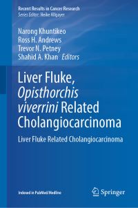 Book Cover for Liver Fluke, Opisthorchis Viverrini Related Cholangiocarcinoma by Narong Khuntikeo, Ross H Andrews, T Petney, S A Khan