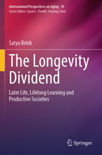 Book Cover for The Longevity Dividend by Satya Brink
