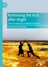 Book Cover for Rethinking the Arts After Hegel by Richard Dien Winfield
