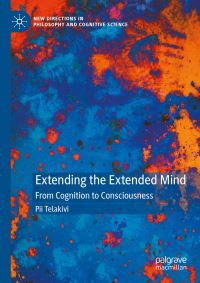 Book Cover for Extending the Extended Mind by Pii Telakivi