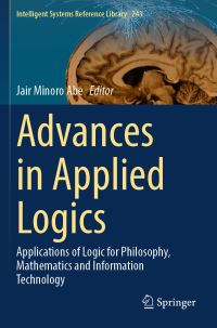 Book Cover for Advances in Applied Logics by Jair Minoro Abe