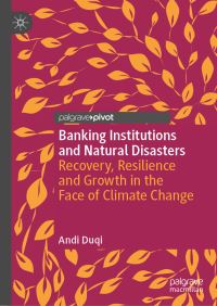 Book Cover for Banking Institutions and Natural Disasters by Andi Duqi