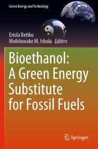 Book Cover for Bioethanol by Eriola Betiku, Mofoluwake M Ishola