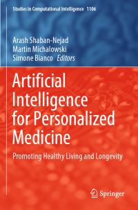 Book Cover for Artificial Intelligence for Personalized Medicine by International Workshop on Health Intelligence, AAAI Conference on Artificial Intelligence