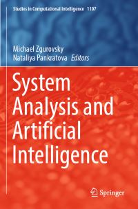 Book Cover for System Analysis and Artificial Intelligence by Michael Zgurovsky, Nataliya Pankratova