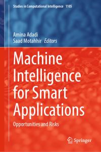 Book Cover for Machine Intelligence for Smart Applications by Amina Adadi, Saad Motahhir
