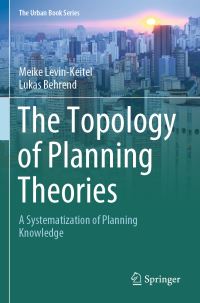 Book Cover for The Topology of Planning Theories by Meike LevinKeitel, Lukas Behrend