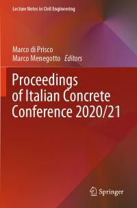 Book Cover for Proceedings of Italian Concrete Conference 2020/21 by Marco di Prisco, Marco Menegotto