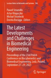 Book Cover for The Latest Developments and Challenges in Biomedical Engineering by Polish Conference on Biocybernetics and Biomedical Engineering