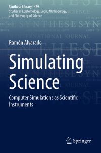 Book Cover for Simulating Science by Ramón Alvarado
