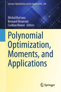 Book Cover for Polynomial Optimization, Moments, and Applications by Michal Kocvara, Bernard Mourrain, Cordian Riener