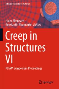 Book Cover for Creep in Structures VI by Holm Altenbach, Konstantin Naumenko