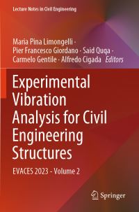 Book Cover for Experimental Vibration Analysis for Civil Engineering Structures by Maria Pina Limongelli, Pier Francesco Giordano, Said Quqa, Carmelo Gentile, Alfredo Cigada