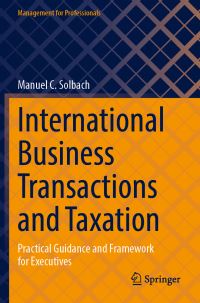 Book Cover for International Business Transactions and Taxation by Manuel C Solbach