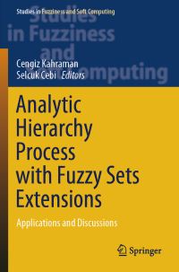Book Cover for Analytic Hierarchy Process With Fuzzy Sets Extensions by Cengiz Kahraman, Selcuk Cebi