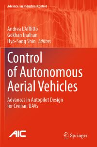 Book Cover for Control of Autonomous Aerial Vehicles by Andrea LAfflitto, Gökhan Inalhan, HyoSang Shin