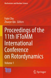 Book Cover for Proceedings of the 11th IFToMM International Conference on Rotordynamics by Fulei Chu, Zhaoye Qin