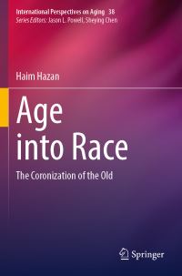 Book Cover for Age Into Race by Haim Hazan