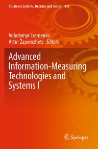 Book Cover for Advanced Information-Measuring Technologies and Systems I by Volodymyr Eremenko, Artur Zaporozhets