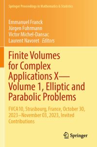 Book Cover for Finite Volumes for Complex Applications X Volume 1 Elliptic and Parabolic Problems by International Conference on Finite Volumes for Complex Applications