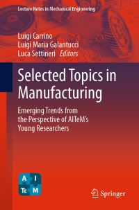 Book Cover for Selected Topics in Manufacturing by Italian Manufacturing Association
