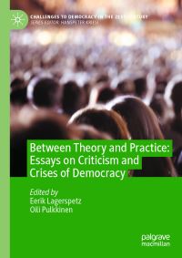 Book Cover for Between Theory and Practice by Eerik Lagerspetz, Oili Pulkkinen
