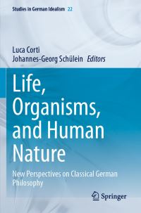 Book Cover for Life, Organisms, and Human Nature by Luca Corti, JohannesGeorg Schülein