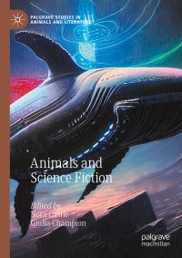 Book Cover for Animals and Science Fiction by Nora Castle, Giulia Champion
