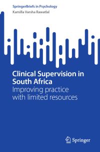 Book Cover for Clinical Supervision in South Africa by Kamilla Varsha Rawatlal