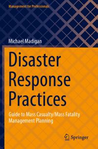 Book Cover for Disaster Response Practices by Michael L Madigan