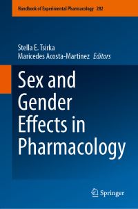 Book Cover for Sex and Gender Effects in Pharmacology by Stella E Tsirka, Maricedes AcostaMartinez