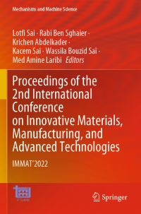 Book Cover for Proceedings of the 2nd International Conference on Innovative Materials, Manufacturing, and Advanced Technologies by Lotfi Sai, Rabï Ben Sghaier, Krichen Abdelkader, Kacem Saï, Wassila Bouzid Saï, Med Amine Laribi