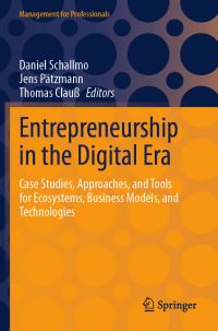 Book Cover for Entrepreneurship in the Digital Era by Daniel R A Schallmo, Jens Pätzmann, Thomas Clauss