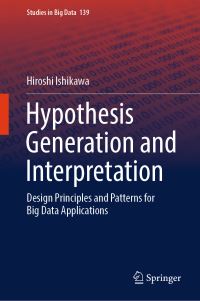 Book Cover for Hypothesis Generation and Interpretation by Hiroshi Ishikawa